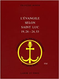 L'Evangile selon saint Luc : 19, 28-24, 53: Commentaire du Nouveau Testament. Deuxième série, No III D